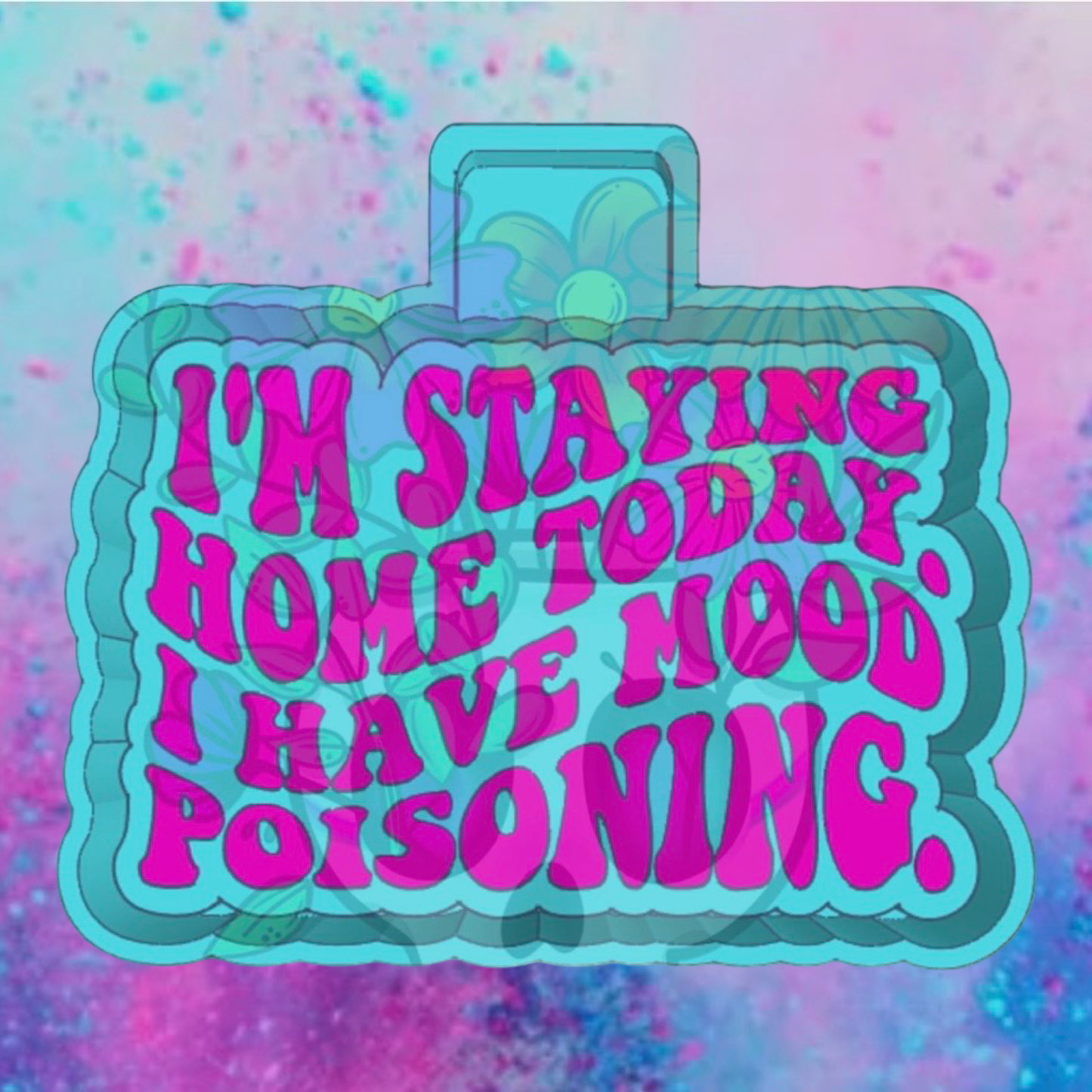 Staying home freshie mold