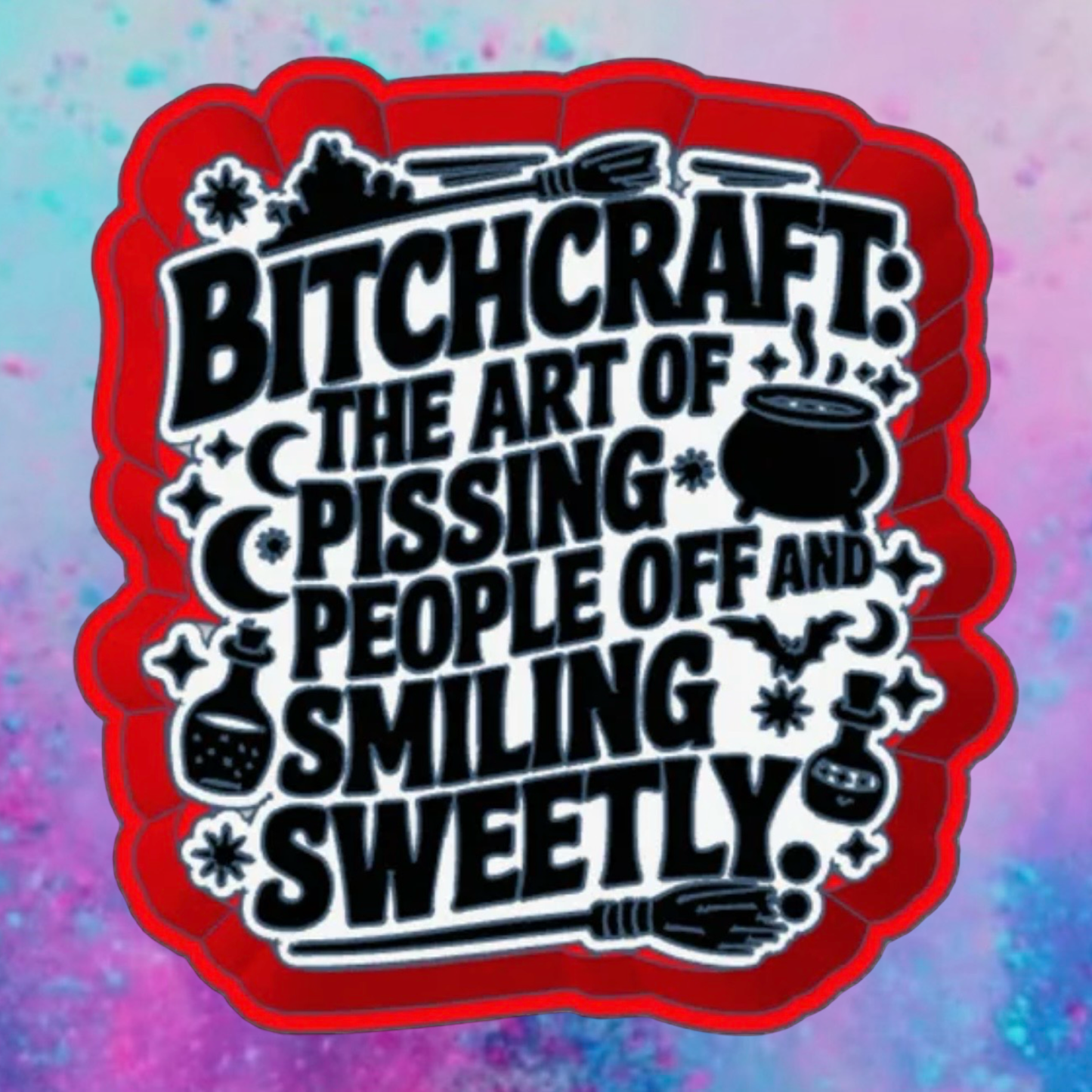 Bitch craft freshie mold