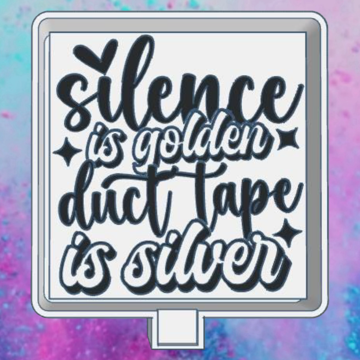 Silence is golden car freshie mold.