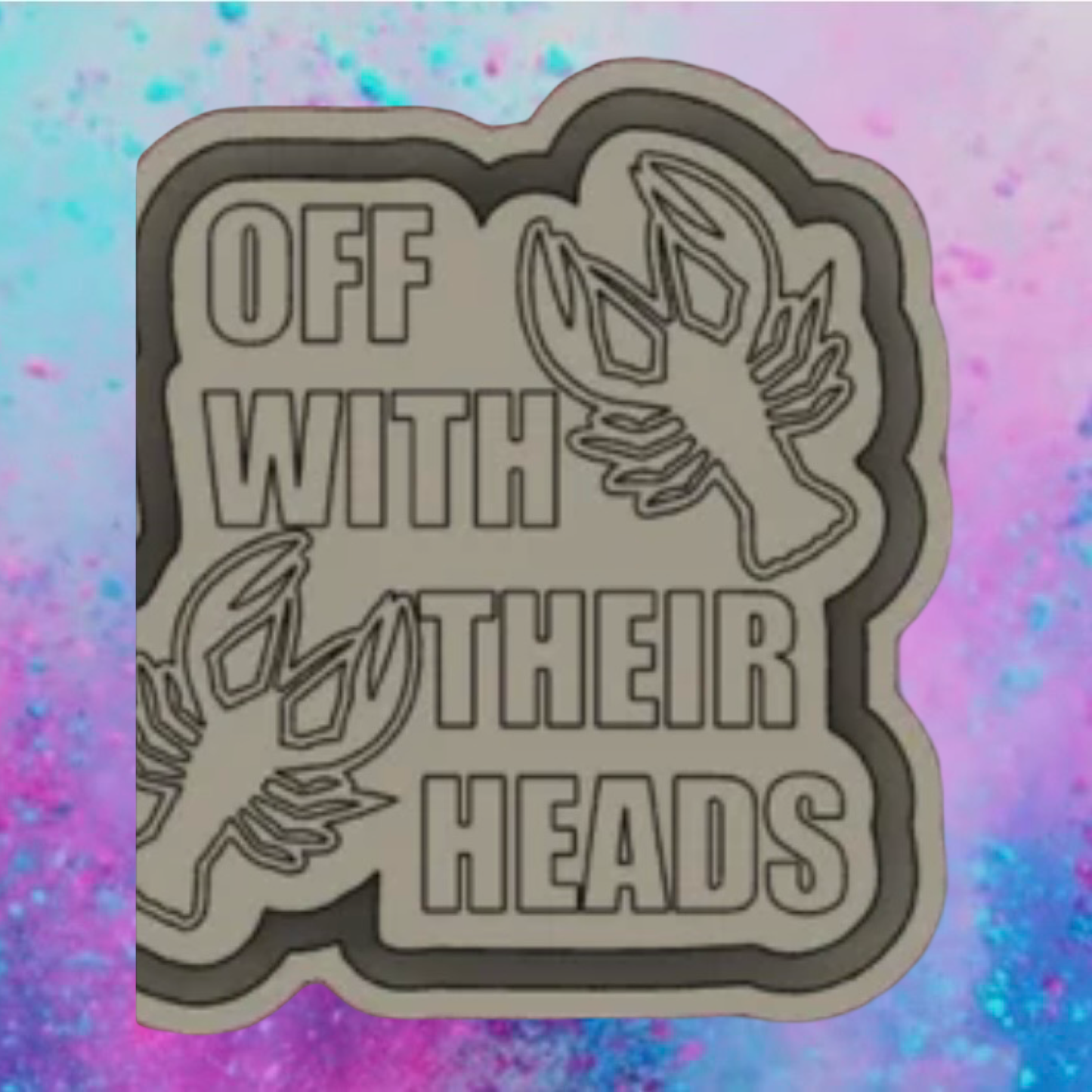 Off with their heads freshie mold