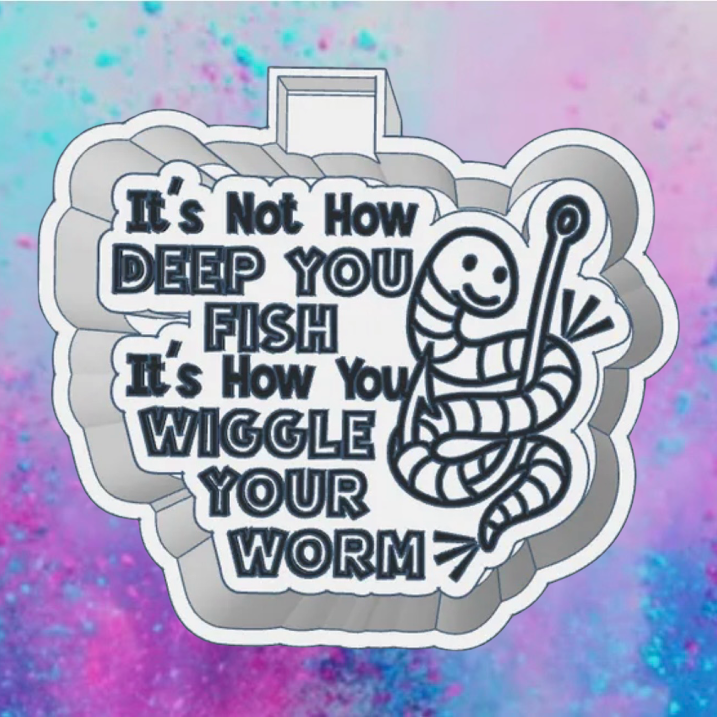 It’s not how deep you fish freshie mold