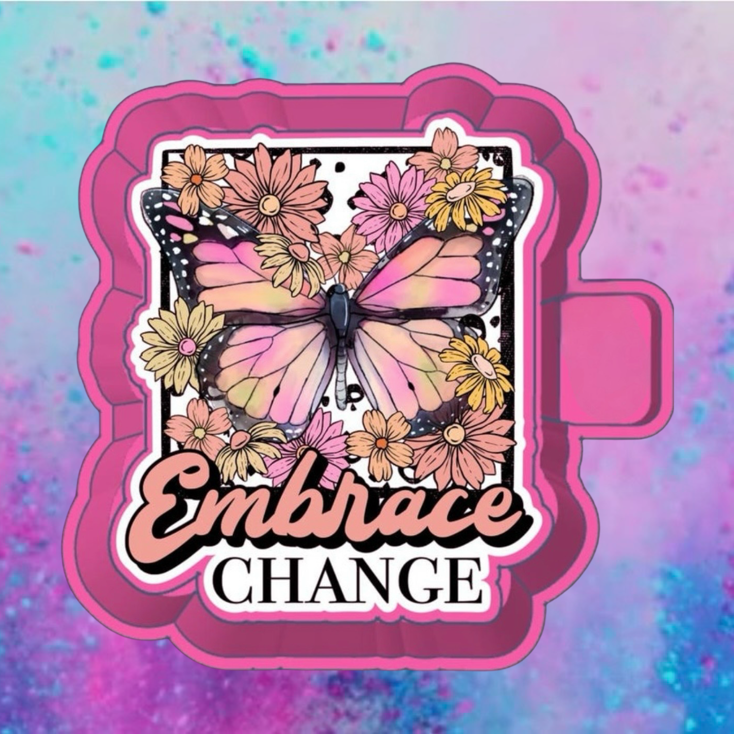 Embrace change car freshie mold and cardstock