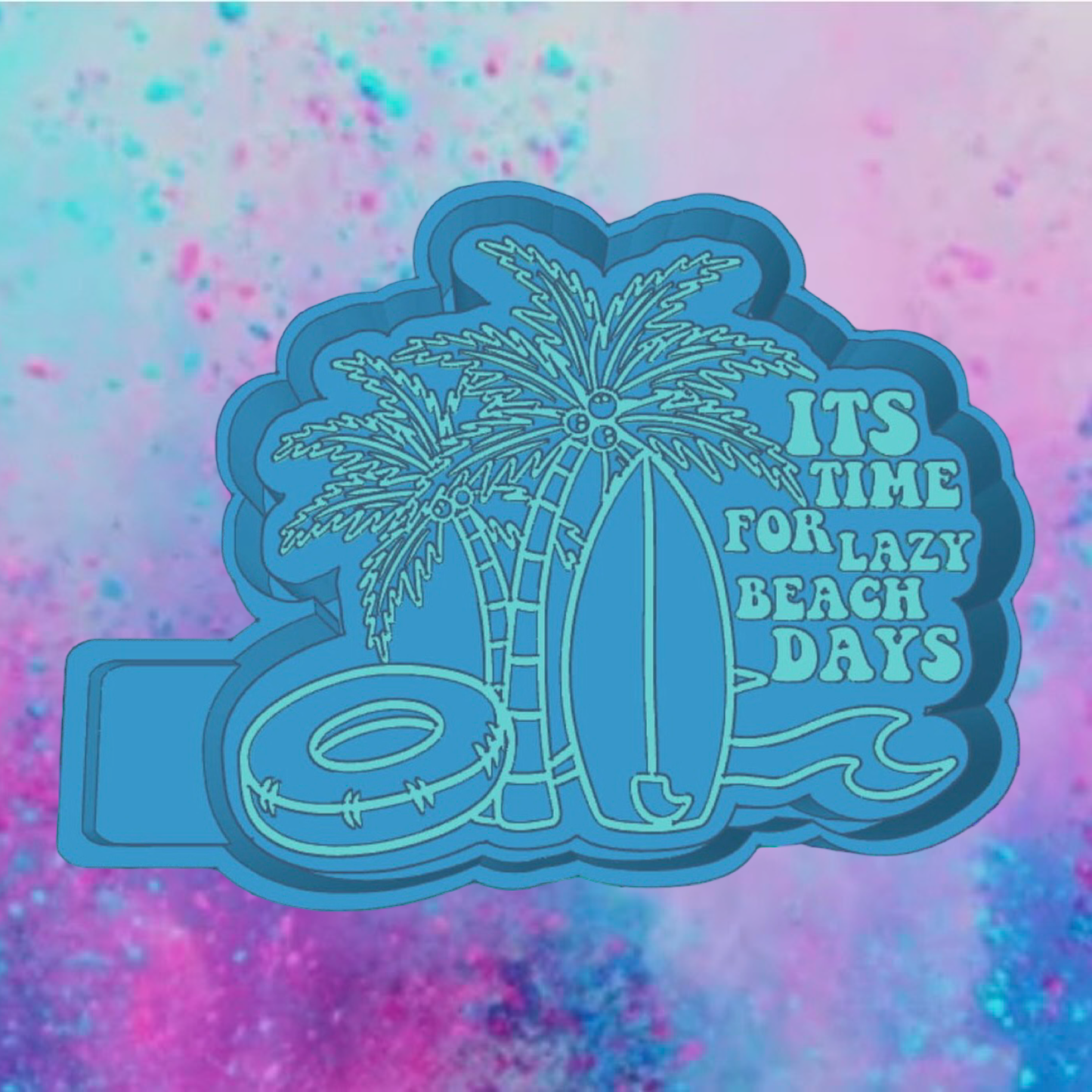 Time for lazy beach freshie mold