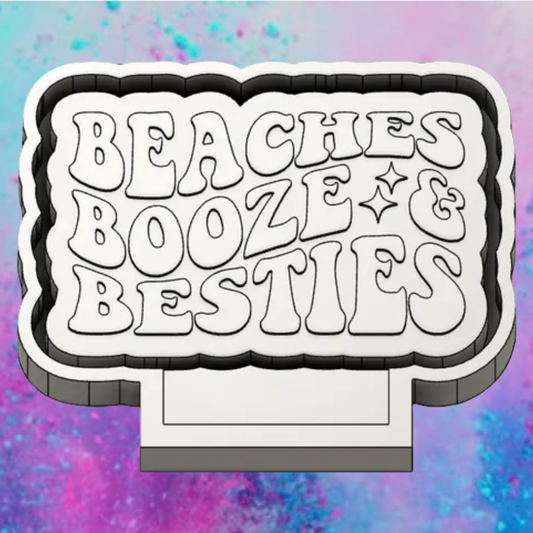 Beaches booze besties freshie mold
