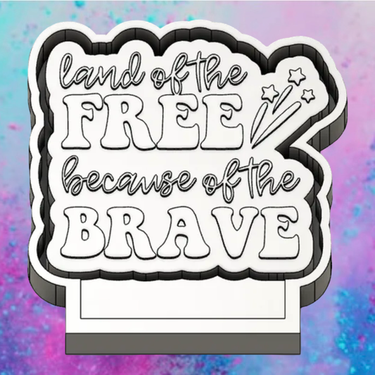 Land of the free  freshie mold