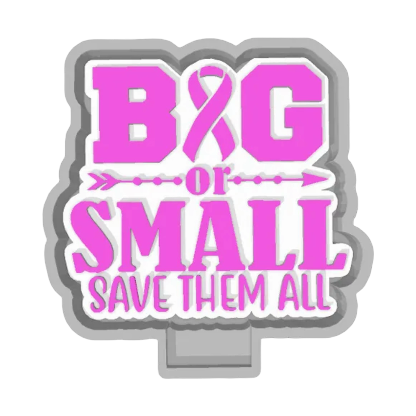Big or small save the all  freshie mold