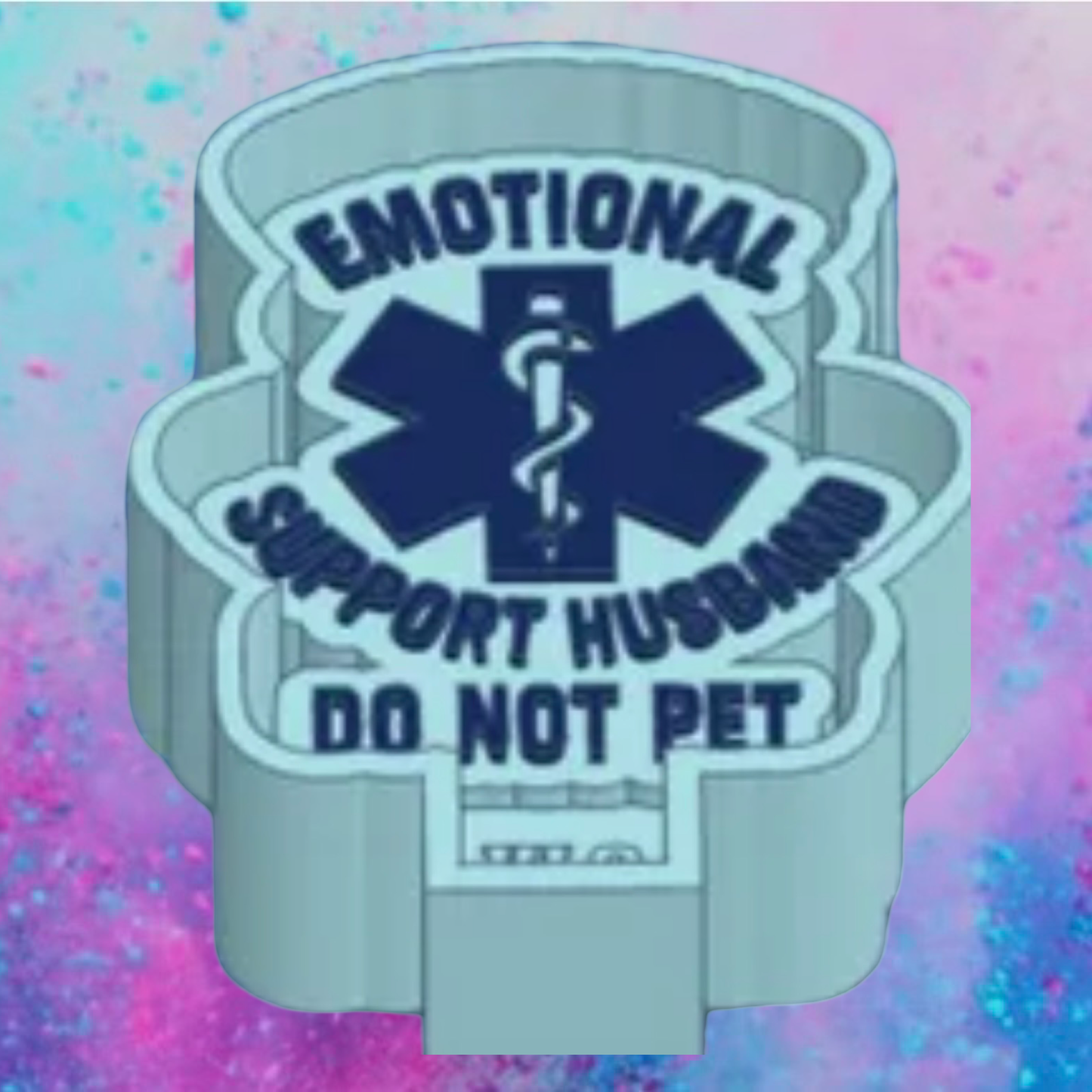 Emotional support husband freshie mold