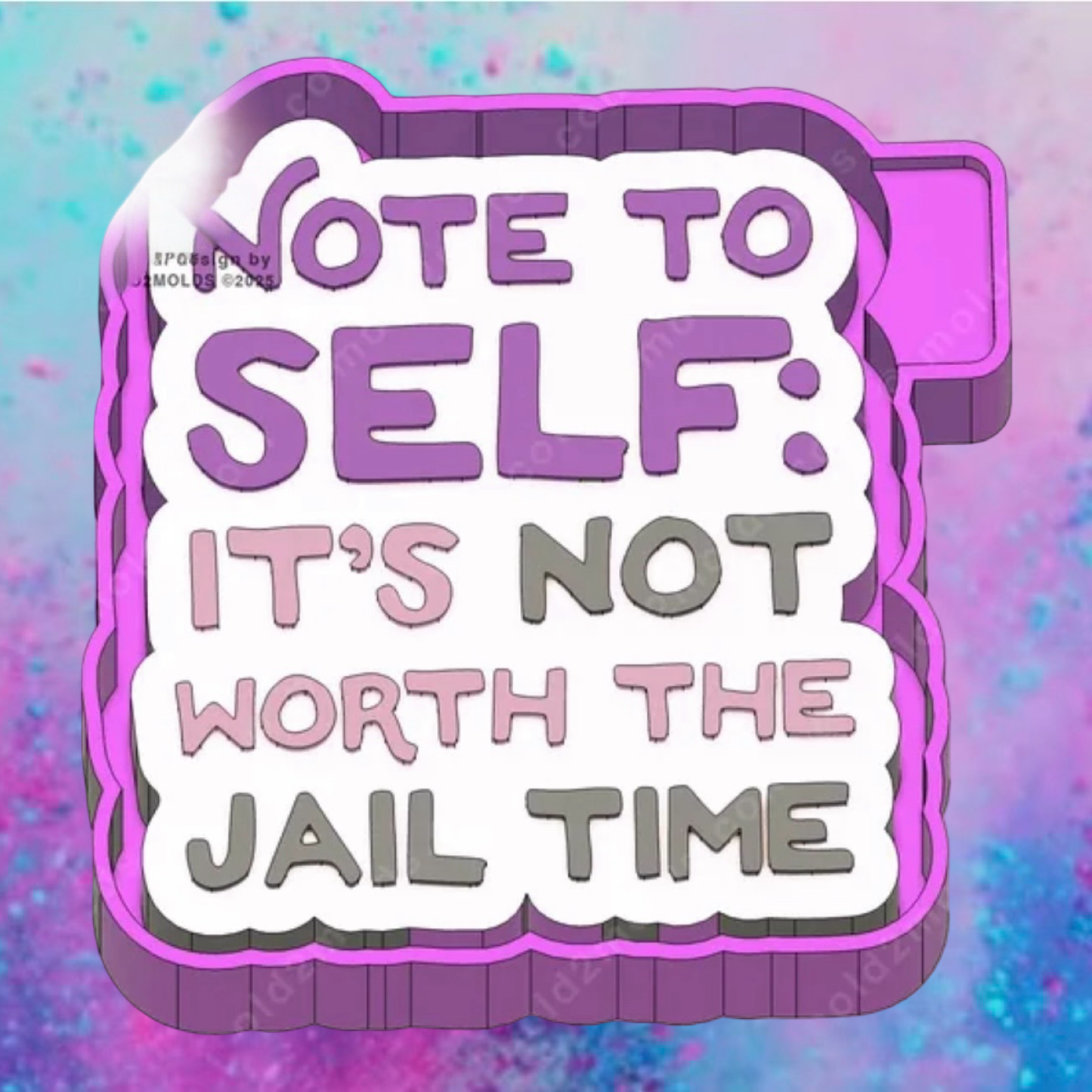 Not worth jail time car freshie mold.