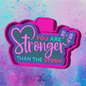You are stronger than the storm car freshie mold b