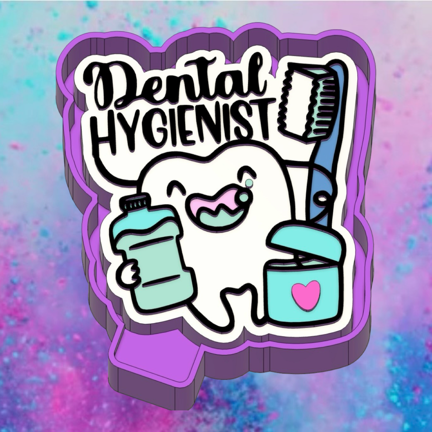 Dental Hygenist car freshie mold.