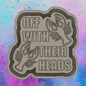 Off with their heads car freshie mold.