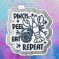 “Pinch Peel Eat Repeat car freshie mold b