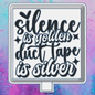 Silence is golden car freshie mold.