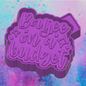 Boujee on a budget car freshie mold