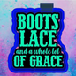 Boots lace and a whole lot of grace car freshie mold