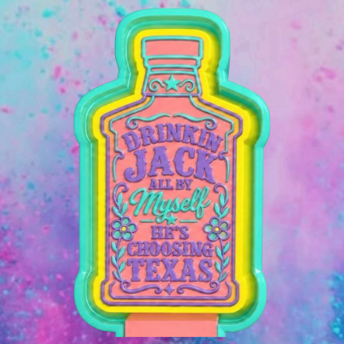 Drinking Jack all by myself car freshie mold.