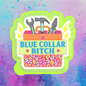 Blue Collar Bitch freshie mold