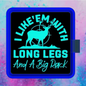 I like ‘Em with long legs freshie
