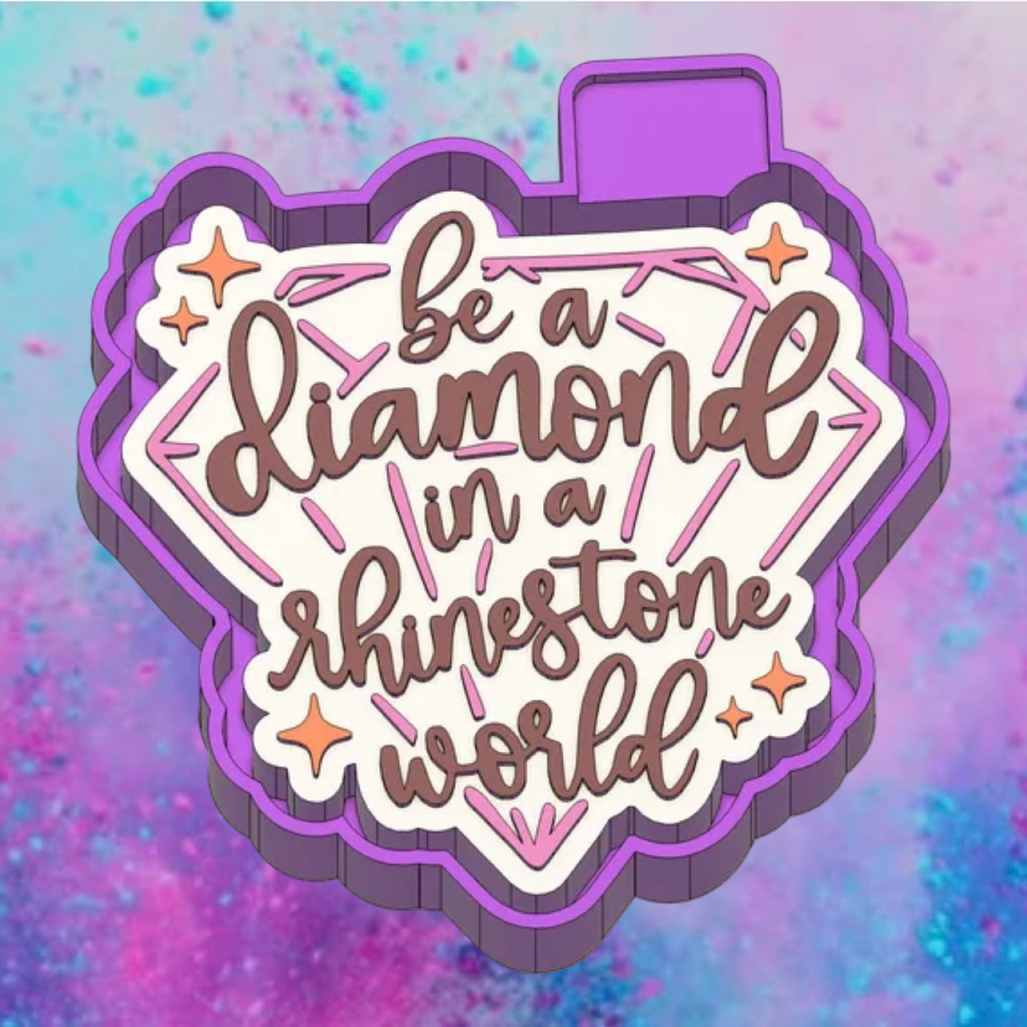 Be a Diamond freshie mold