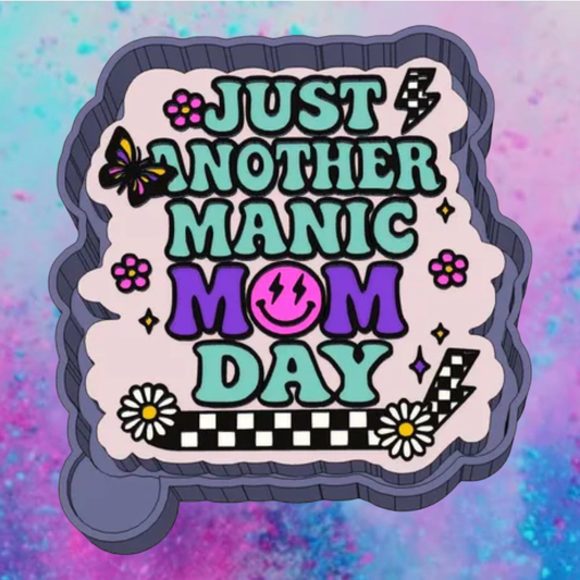Just another manic freshie mold