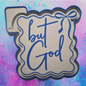 But God freshie mold