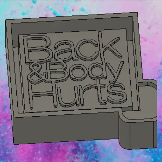 Back and body hurts freshie mold