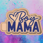Boy MAMA freshie mold