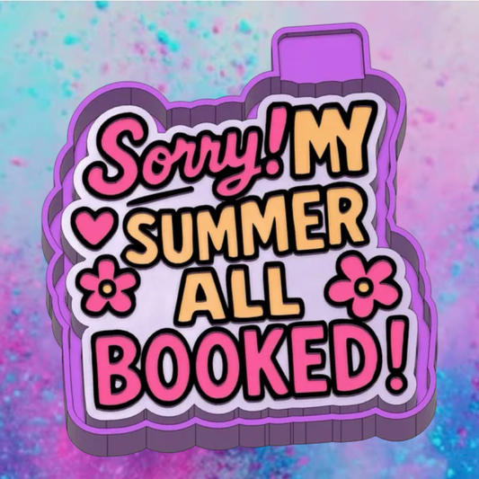 Sorry my summer booked freshie mold