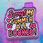 Sorry my summer booked freshie mold